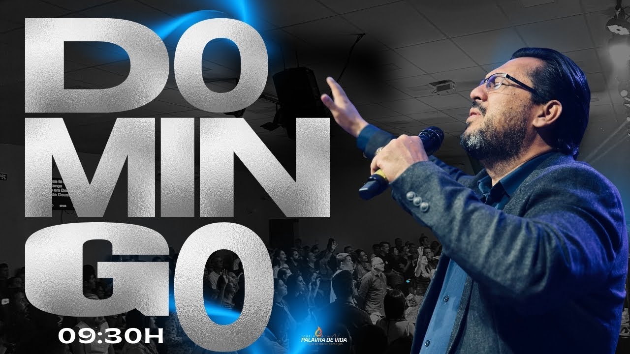 DOMINGO DA FAMILIA- PR. DJALMA GALDINO - IGREJA PALAVRA DE VIDA