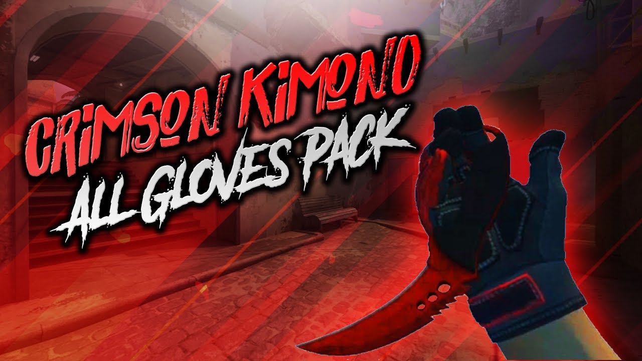 | Crimson Kimono Pack | All Gloves Mod | CSS V34 |
