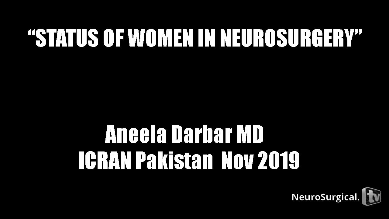 Status of Women in Neurosurgery in Pakistan