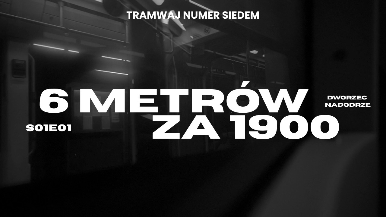 Tramwaj numer 7 I Dworzec Nadodrze