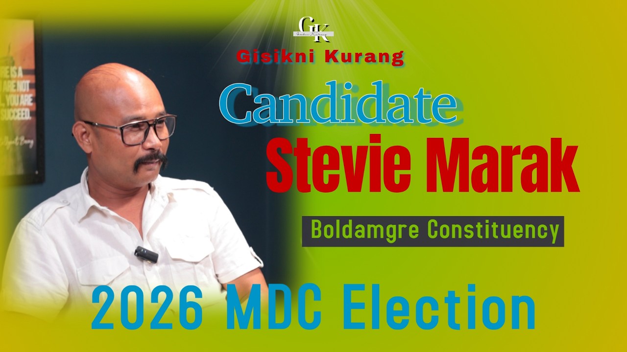 Boldamgre MDC - Stevie Marak (na'simangni candidate-ko ma'sie ra'chengbo)