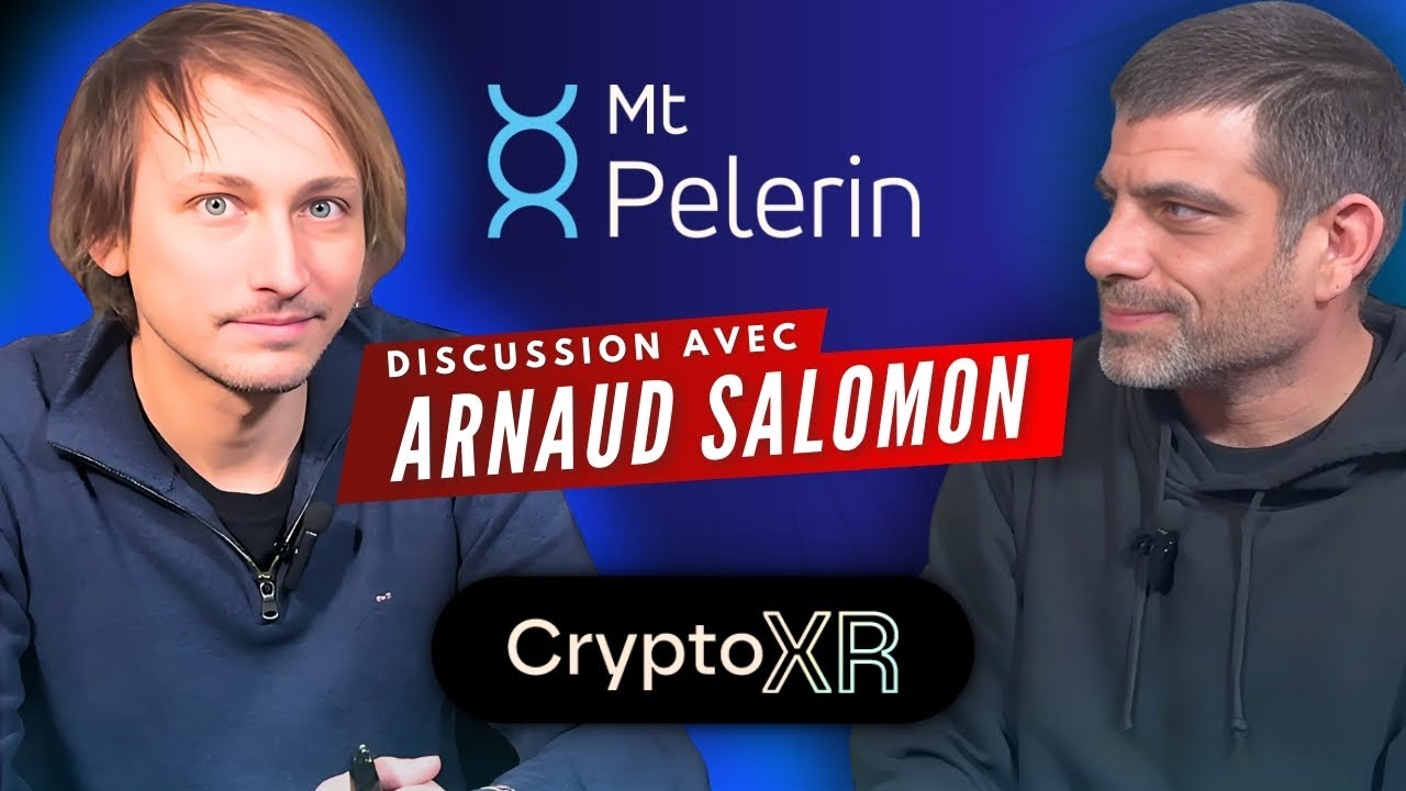 Mt Pelerin : la solution élégante pour cash out sans stress ! avec Arnaud Salomon à CryptoXR