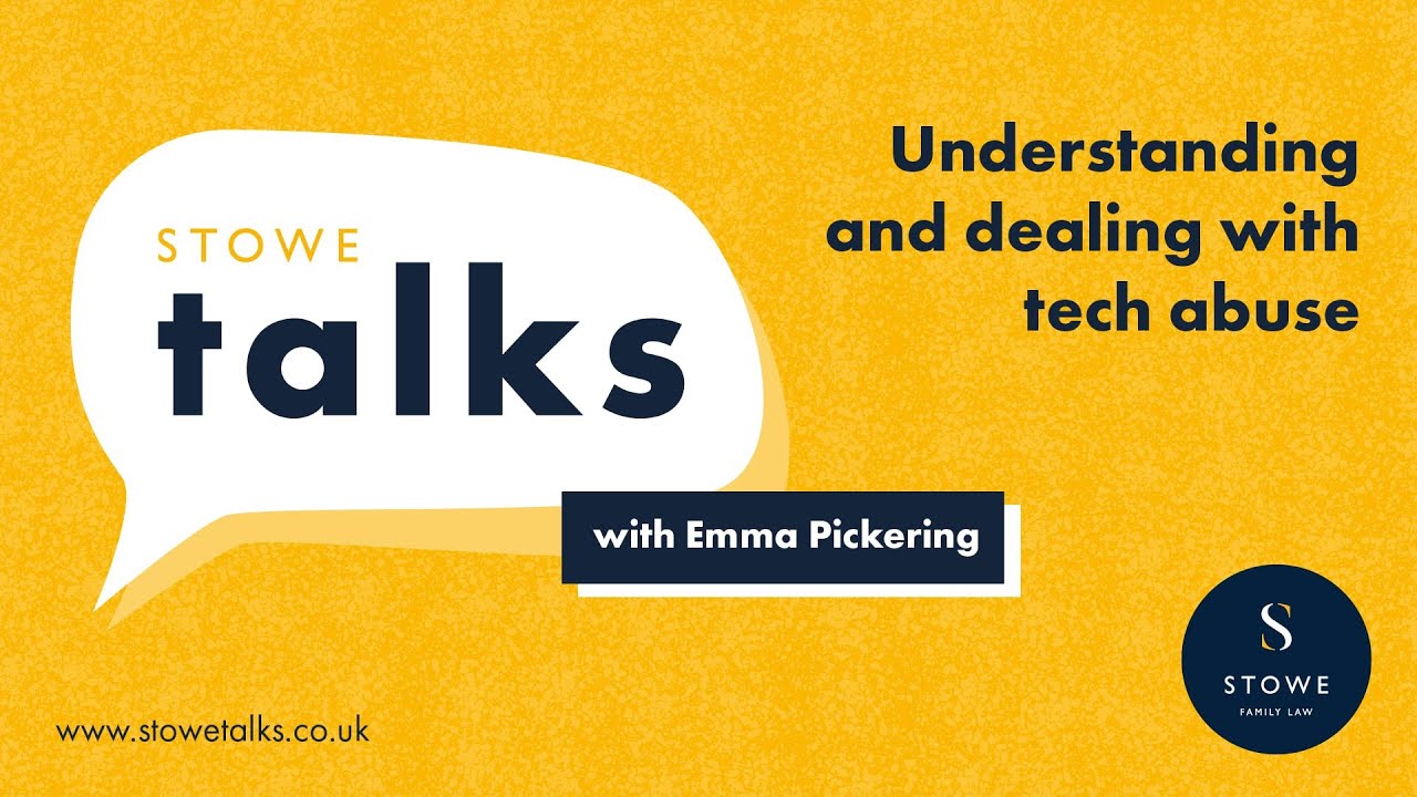 Stowe talks 15: Understanding and dealing with tech abuse