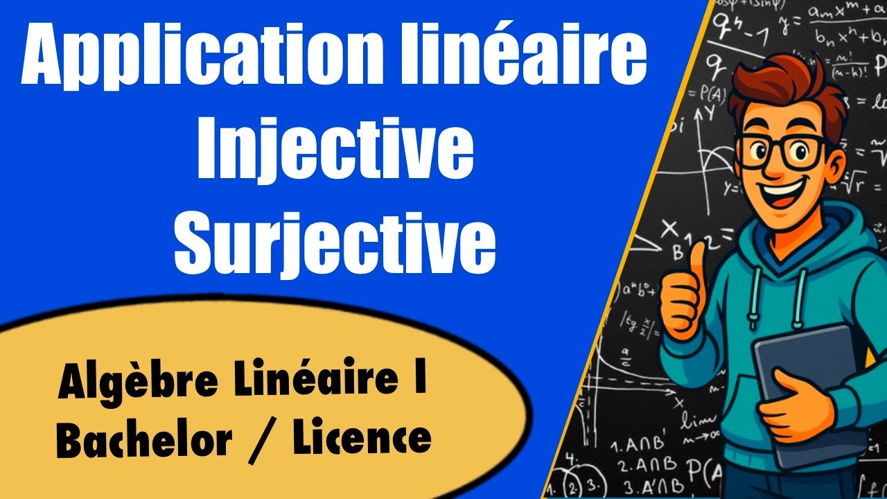 Application lin&eacute;aire : injective ? surjective ? Le test simple et rapide !