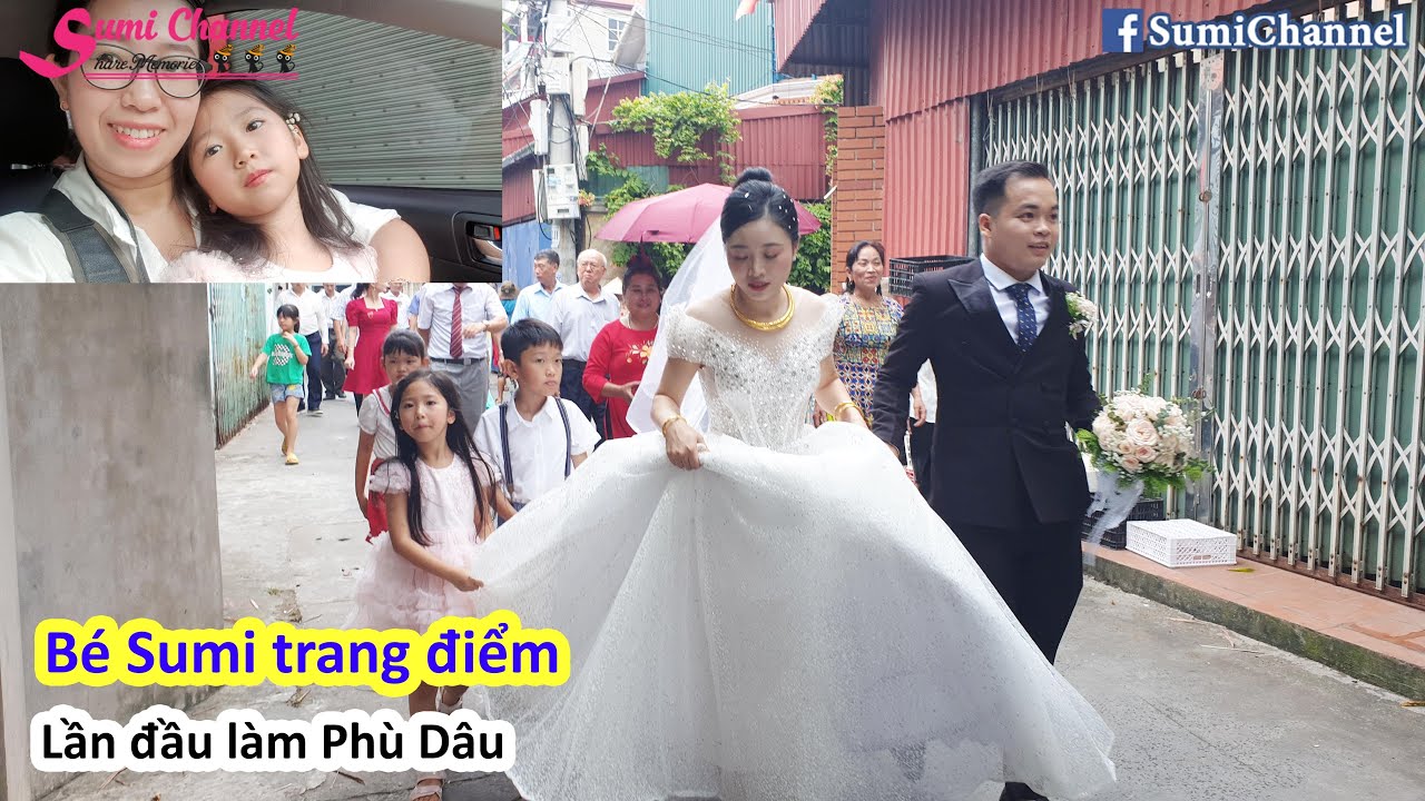 B&eacute; Sumi Lần Đầu L&agrave;m Ph&ugrave; D&acirc;u Trong Đ&aacute;m Cưới Của Chị Cua B&eacute; Sumi Trang Điểm Xinh Như Thi&ecirc;n Thần