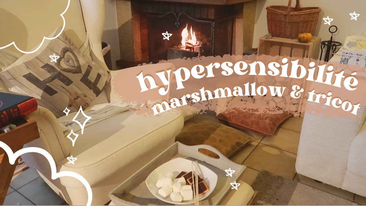 Maman hypersensible, tricot & marshmallow