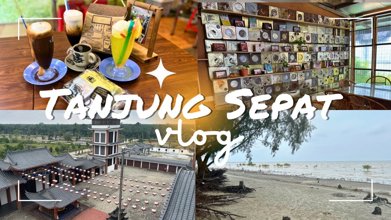 Vlog : Discover the beauty of Tanjung Sepat, Kuala Langat Selangor Malaysia