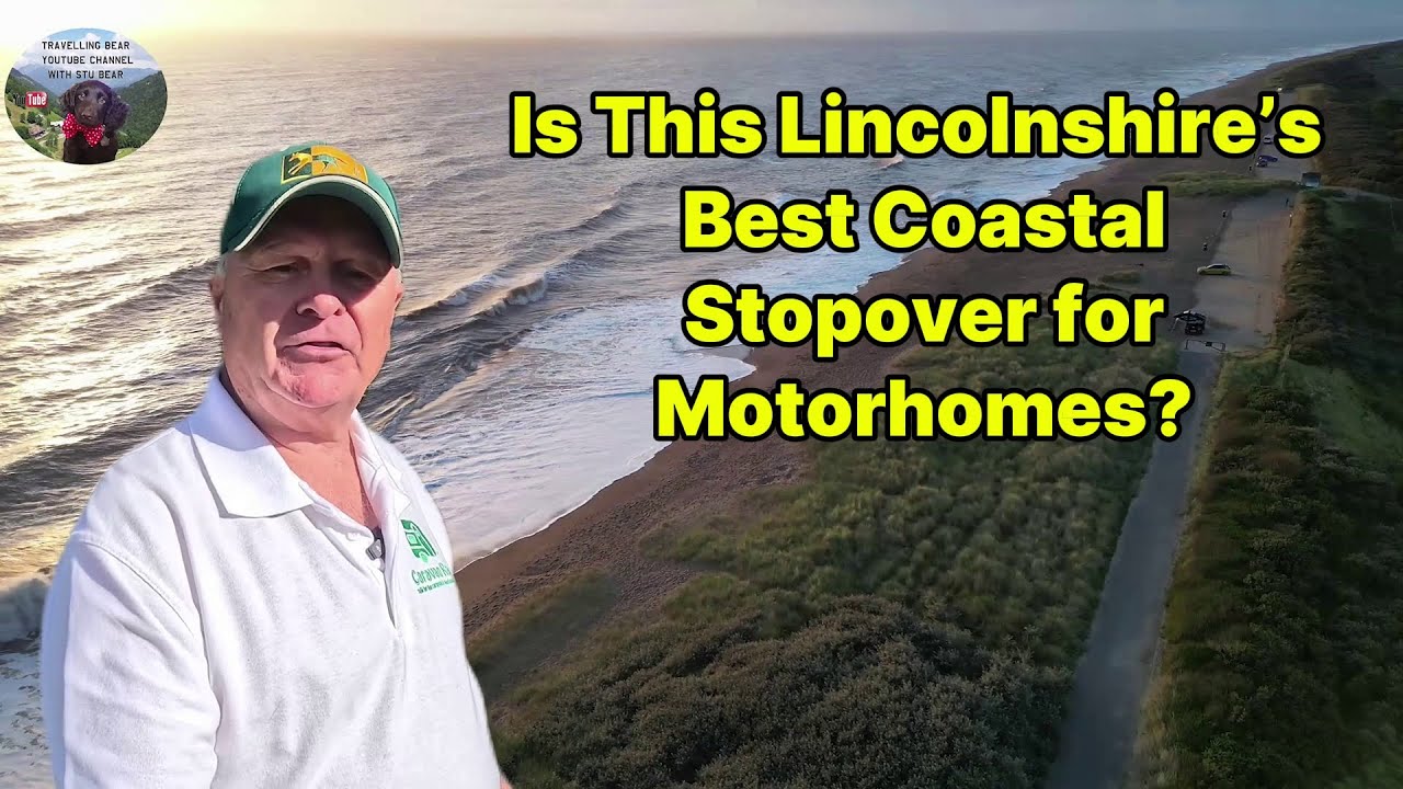 Is This Lincolnshire’s Best Coastal Stopover for Motorhomes?