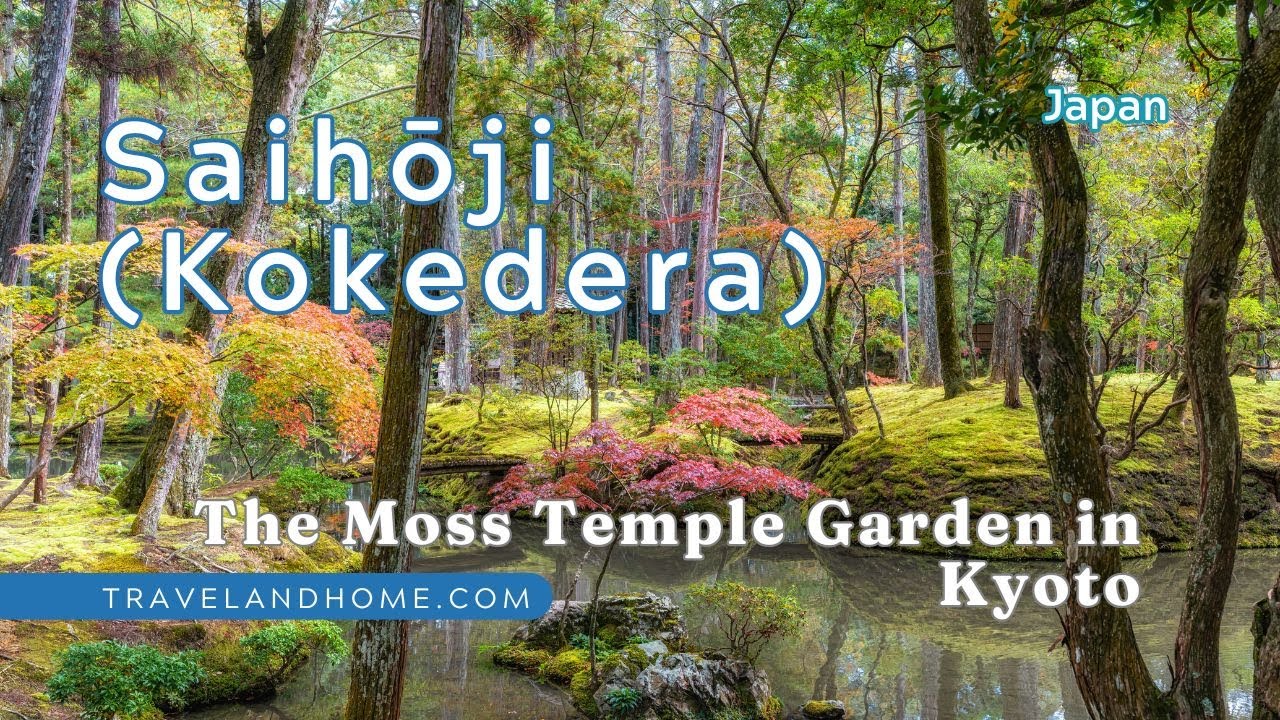 Saihōji (Kokedera) in Kyoto, Japan - The Moss Garden of origins, and new journeys...