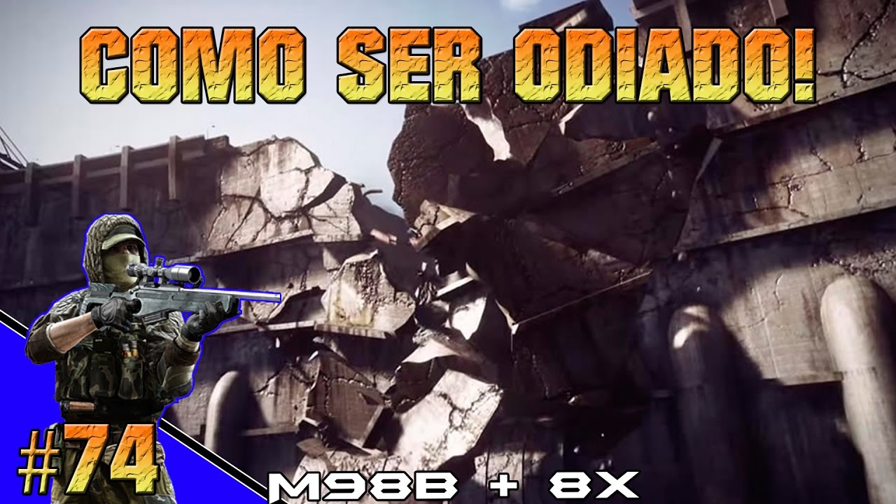 #BF4 - Como ser ODIADO! 74 (Vou me arrepender...)
