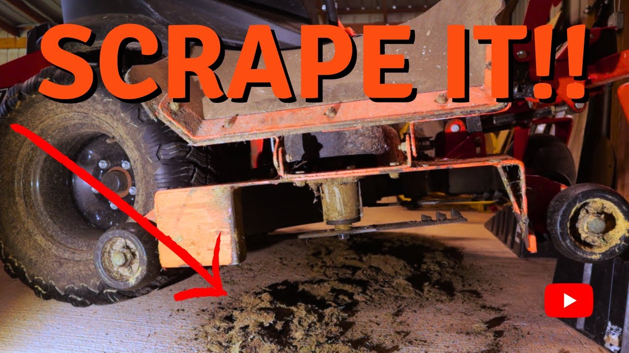Scrape my WHAT?  Do you really need to scrape your mower deck?