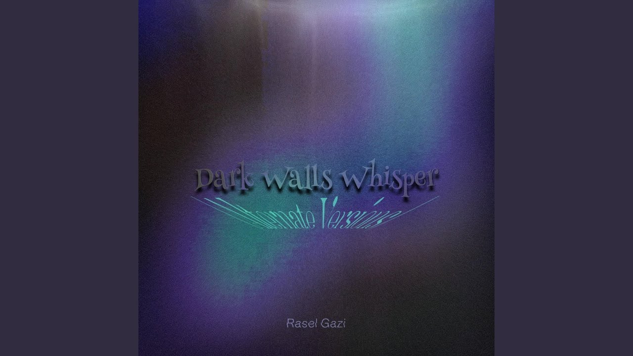 Dark Walls Whisper vii