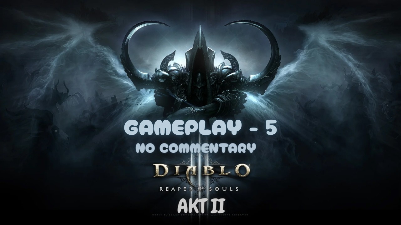 Diablo 3: Reaper of Souls Gameplay #5 I No Commentary
