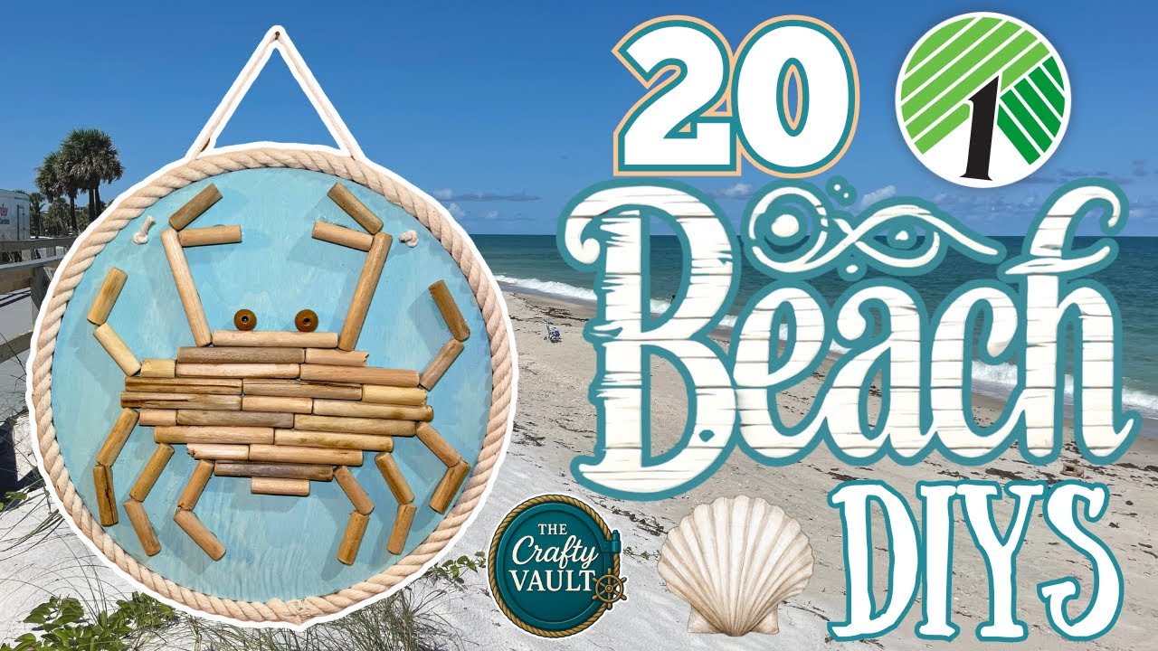 🌴 Beachy Vibes Only: 20 Coastal Dollar Tree DIYS from The Crafty Vault