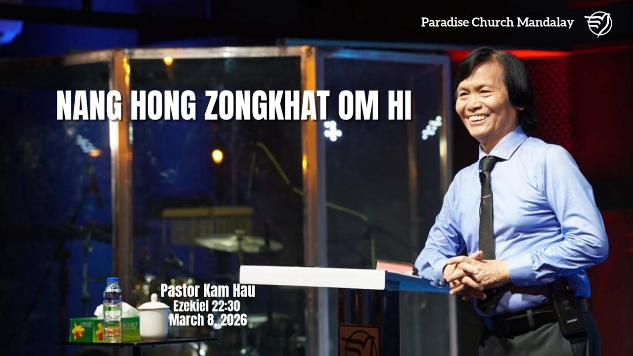 NANG HONG ZONGKHAT OM HI (Ezekiel 22:30)