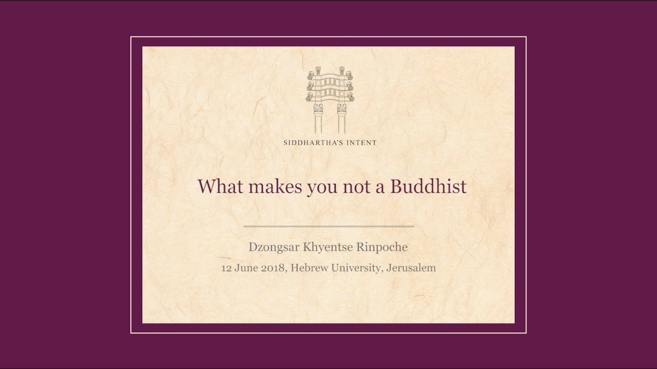 What makes you not a Buddhist, Jerusalem, June 12, 2018 | 何謂佛教徒 | 2018年6月12 | 以色列耶路撒冷