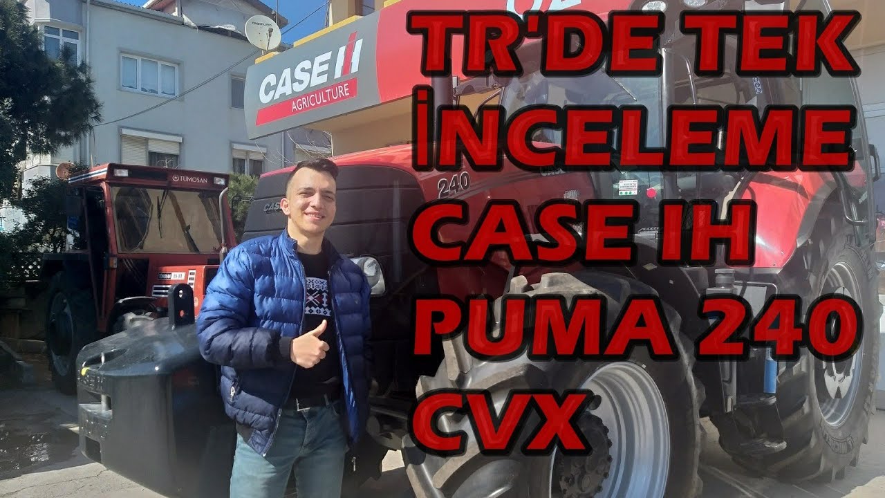 TR'DE İLK İNCELEME/CASE İH PUMA 240 CVX