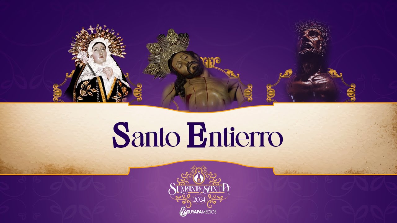 VIERNES SANTO SOLEMNE PROCESIÓN DEL SANTO ENTIERRO CENTRO HISTORICO TEGUCIGALPA 2024