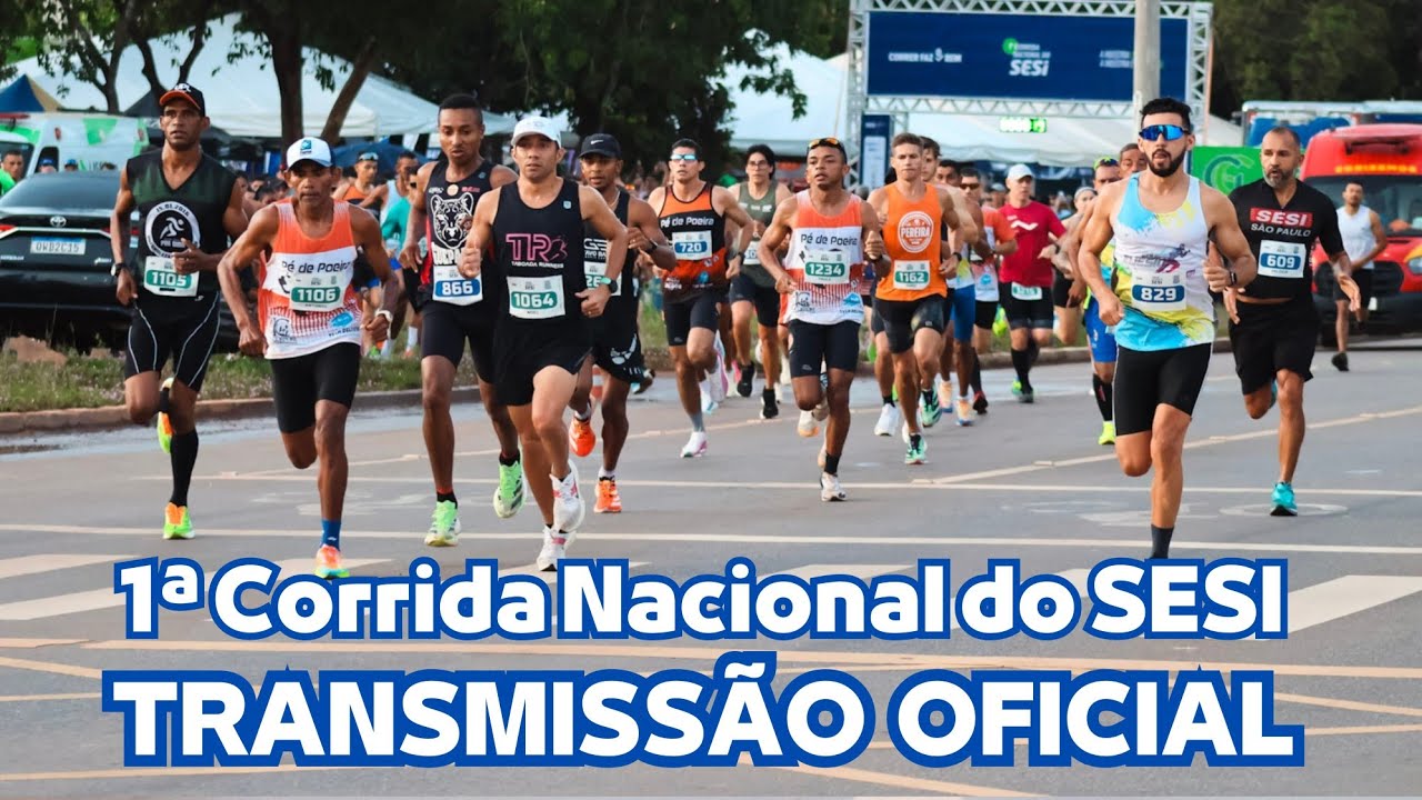 1ª CORRIDA NACIONAL DO SESI- TRANSMISSÃO OFICIAL.