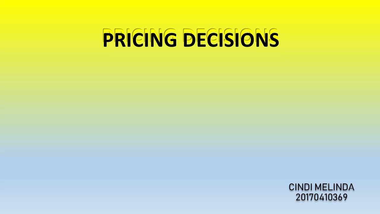 Pricing Decision