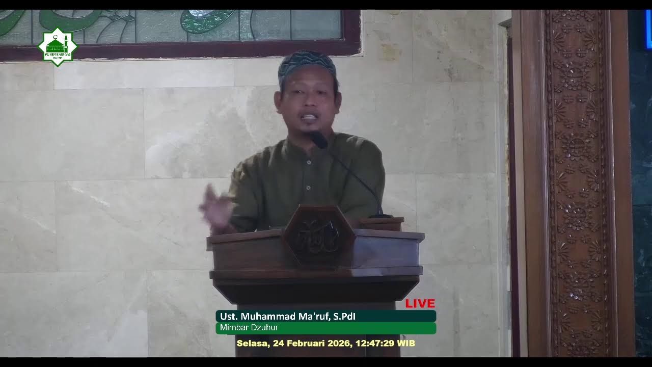 [Live] Mimbar Dzuhur | Ust. Muhammad Ma'ruf, S. Pd. I