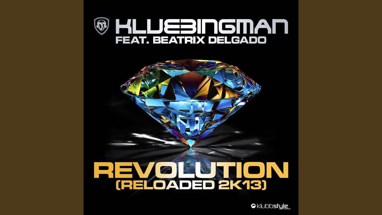 Revolution Reloaded 2K13 (feat. Beatrix Delgado) (Edit Mix by Empyre One)