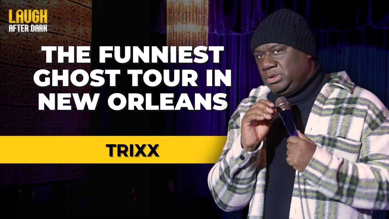 The Funniest Ghost Tour in New Orleans | Comedian Trixx | Stand Up Comedy