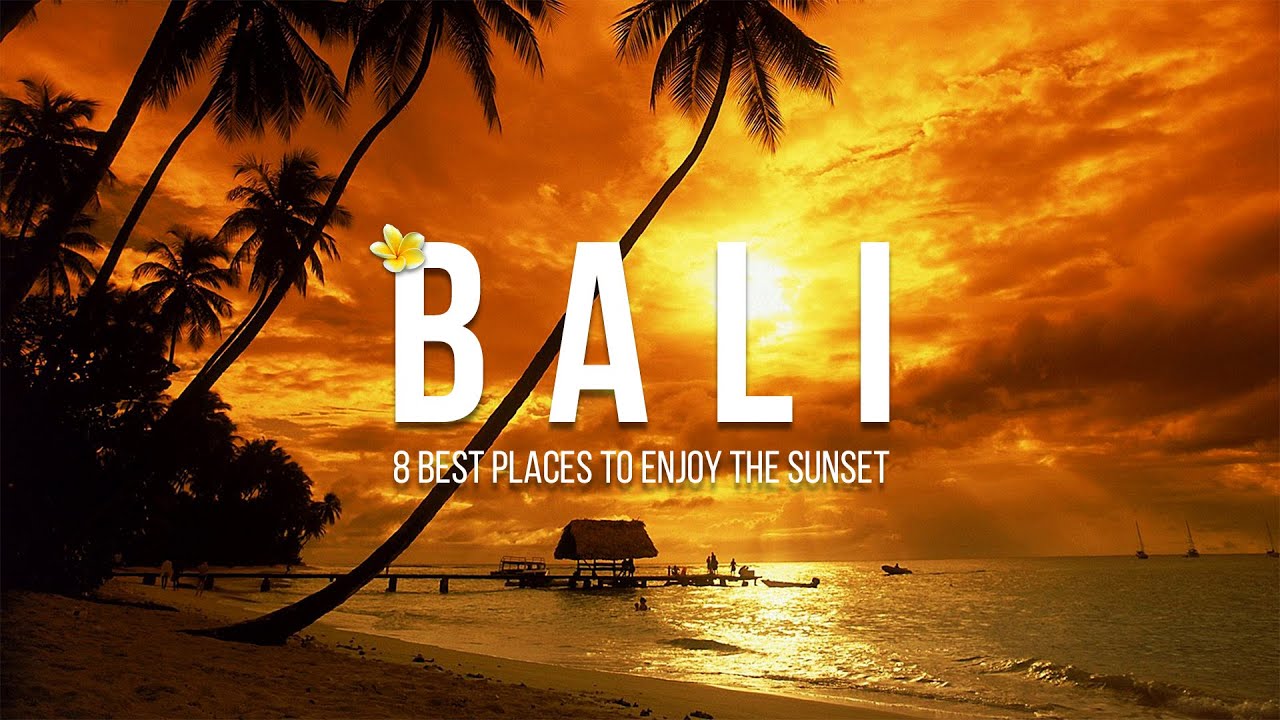 8 BEST PLACES TO ENJOY SUNSET IN BALI - SUNSET TERBAIK DI BALI