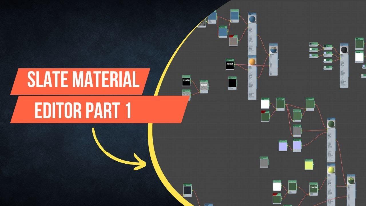 Slate material editor Part 1