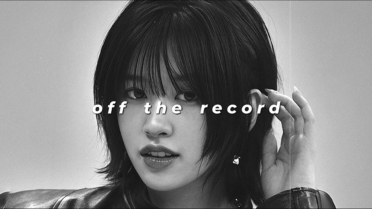 ive - off the record (slowed + reverb)