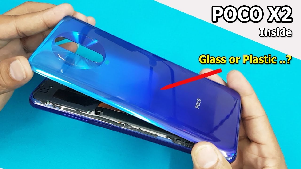 POCO X2 / Redmi K30 Back Panel Inside / How to open POCO X2 Back Panel || POCO X2 Disassembly