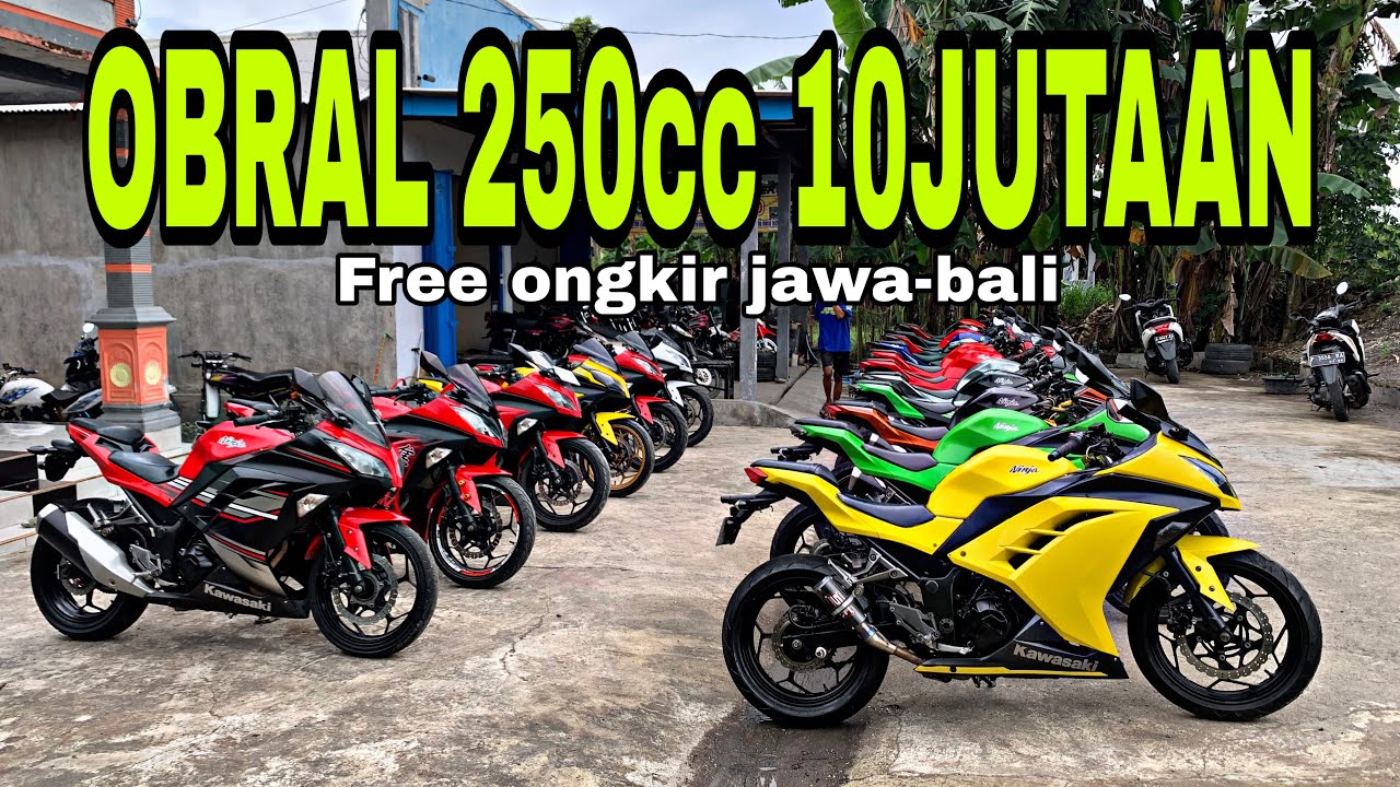 OBRAL HARGA 10JUTAAN NINJA 250CC SURAT WAJIB LENGKAP SEMUA DISINI