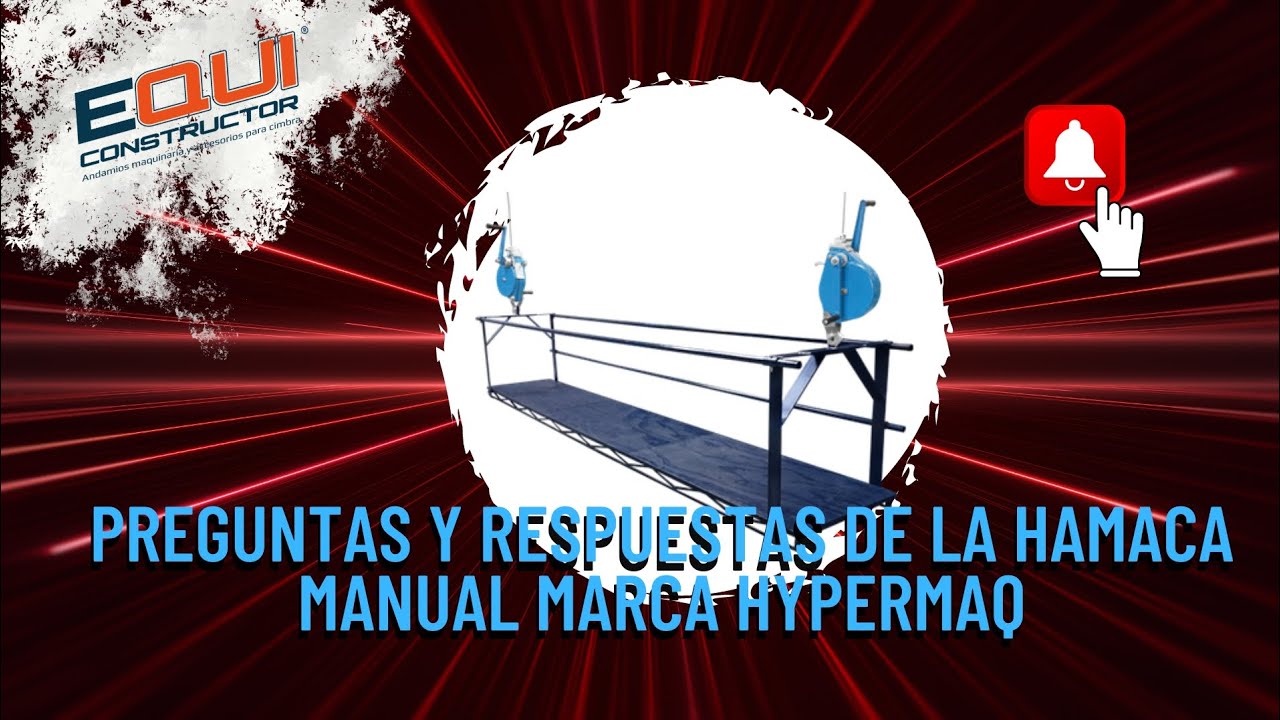 Preguntas y respuestas de la Hamaca Manual Marca HYPERMAQ