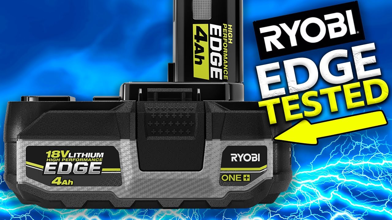 Аккумуляторы Ryobi Edge стоят своих денег? Аккумуляторы Ryobi Edge протестированы