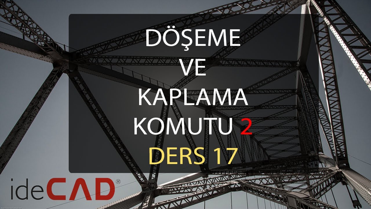 İdecad Statik (Ders 17) D&ouml;şeme, Beton D&ouml;şeme, Metal D&ouml;şeme, Kaplama, Poligonal Kaplama #idecadstatik