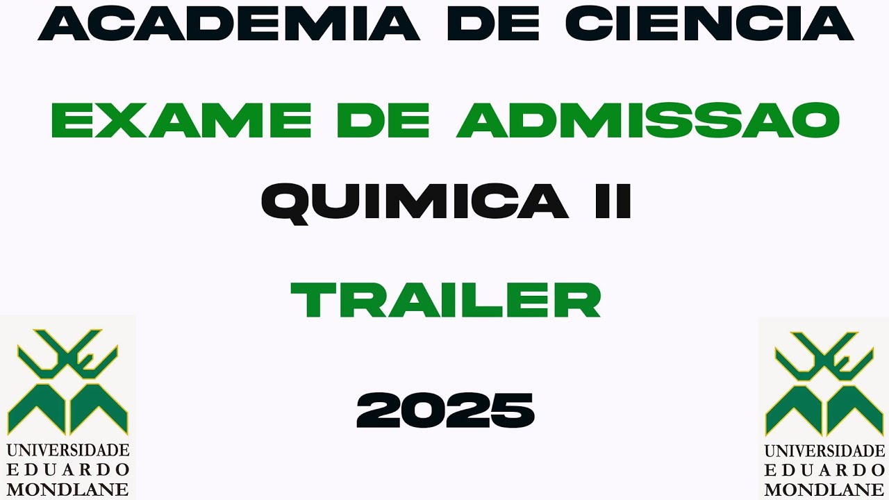 Resolução de exame de admissão de Química II UEM 2025 TRAILER