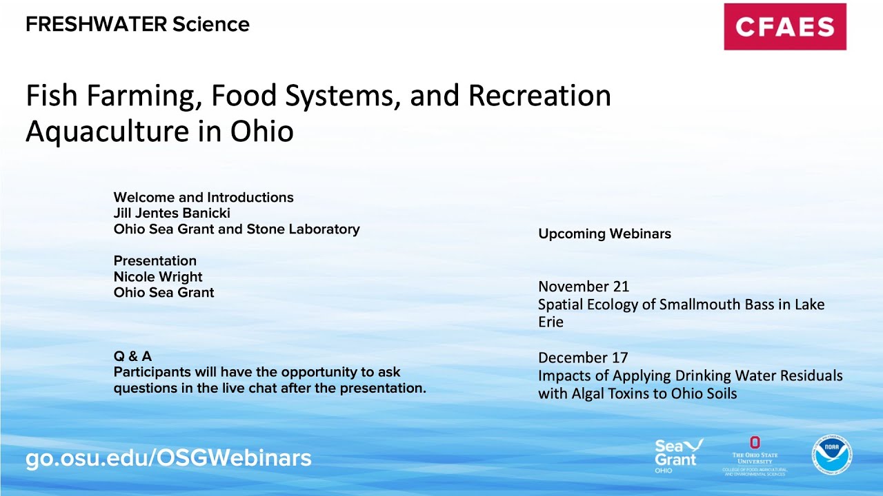 Freshwater Science: Fish Farming, Food Systems, and Recreation Aquaculture in Ohio