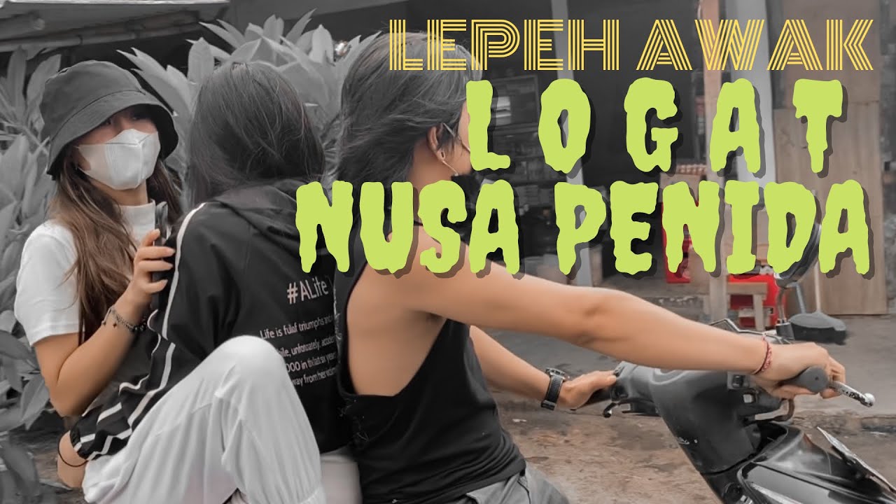 Pulang Kampung “Nusa Penida”  (nge - Bolang) seru pake bahasa Nusa Penida
