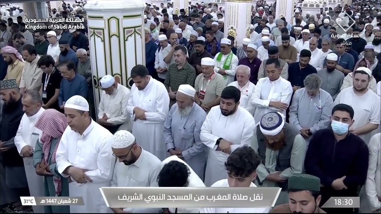 صلاة المغرب من المسجد النبوي بالمدينة المنورة للشيخ محمد برهجي 27 شعبان 1447هـ