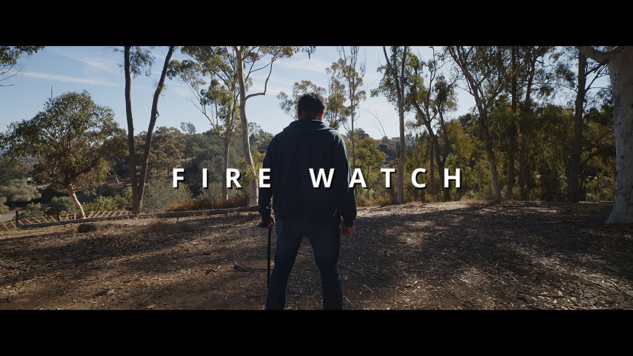 Fire Watch (Four Points Film Project 2024)
