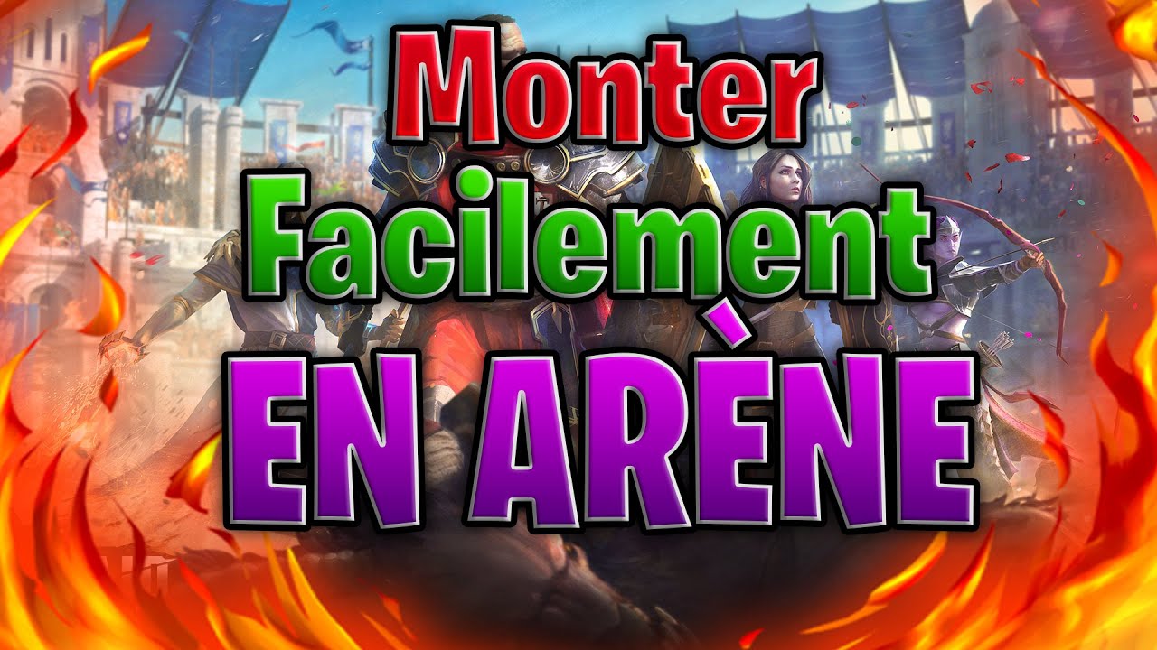 RAID SHADOW LEGENDS: MONTER FACILEMENT EN ARÈNE!