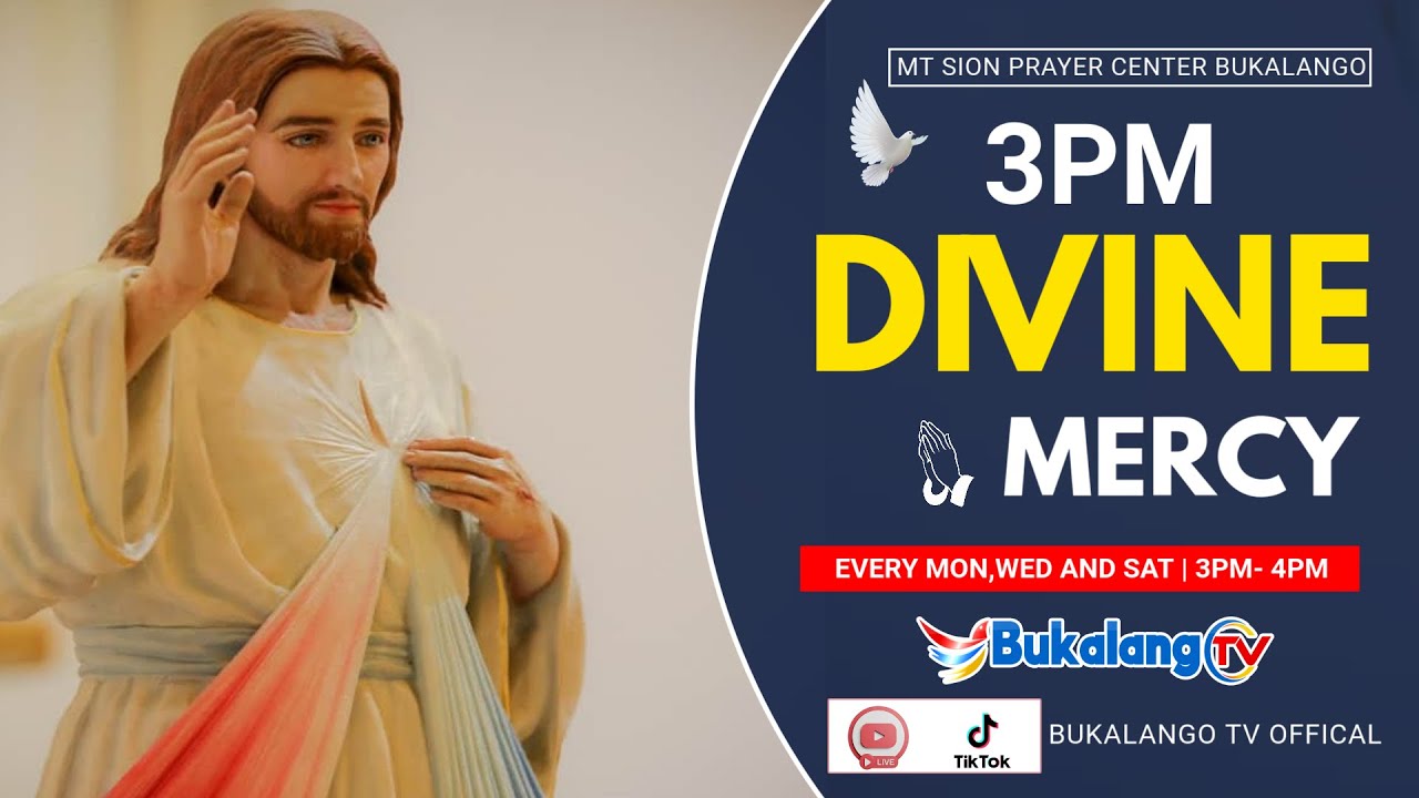 DIVINE MERCY PRAYERS 25- FEB - 2026 MT. SION PRAYERS