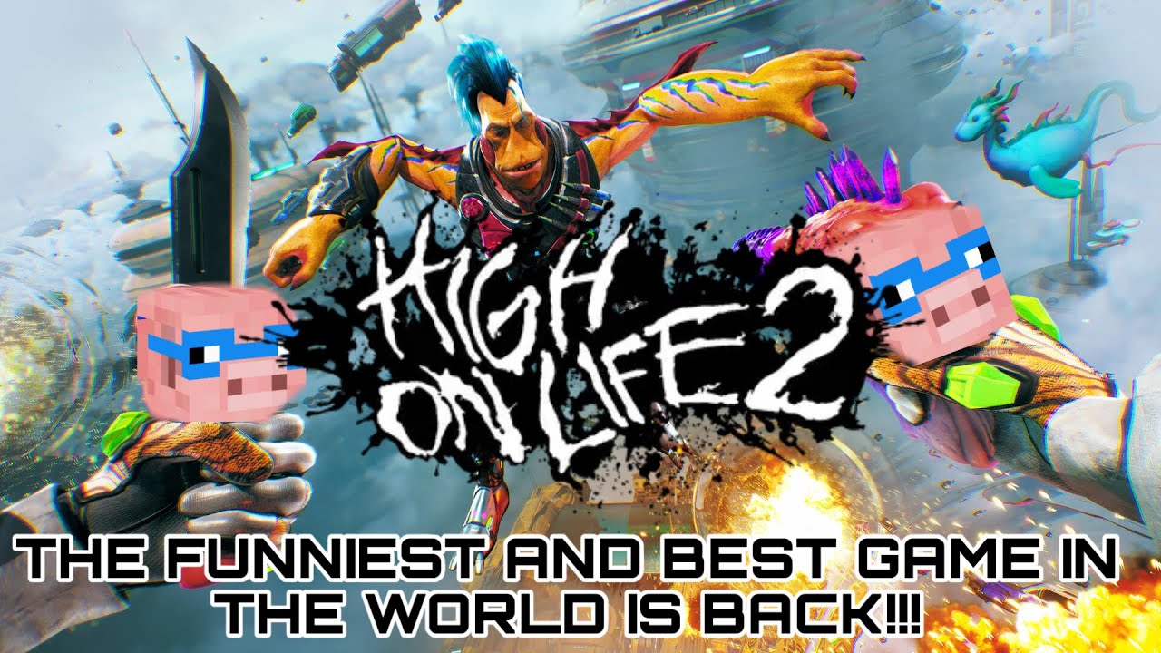 HIGH ON LIFE 2 IS HERE AND ITS PEAK!!!!!