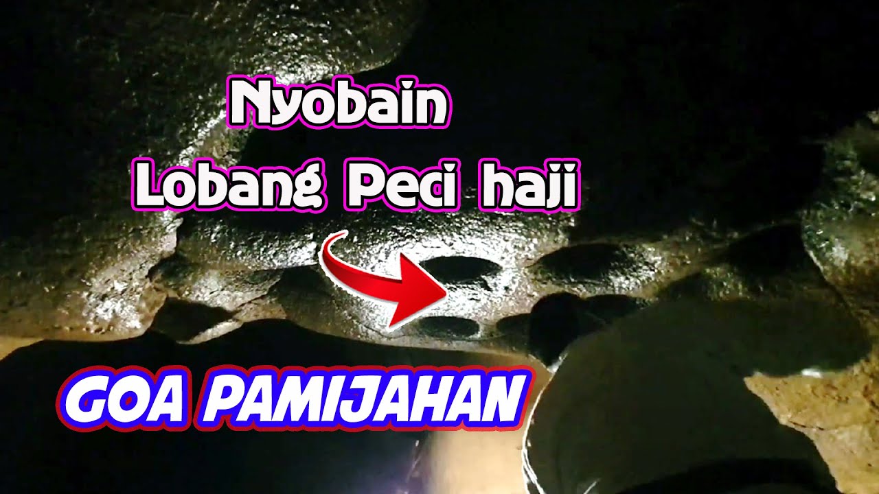 Nyobain Lobang Peci Haji di Goa Safarwadi Pamijahan Tasikmalaya