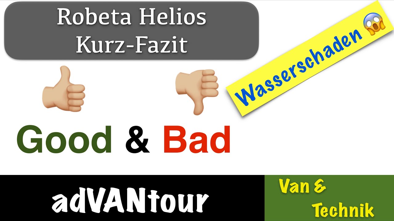 Robeta Helios Air Kurz-Fazit: Good & Bad - Wasserschaden!