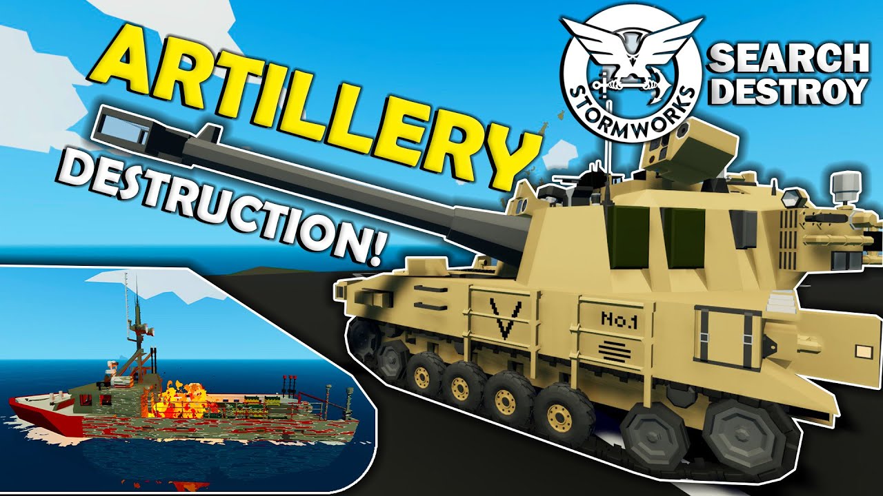 ARTILLERY Tank Destroys EVERYTHING! - Stormworks Search and Destroy