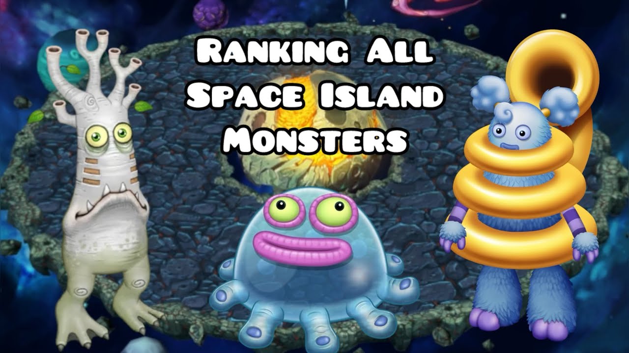 Ranking All Space Island Monsters! [Remastered] (My Singing Monsters)