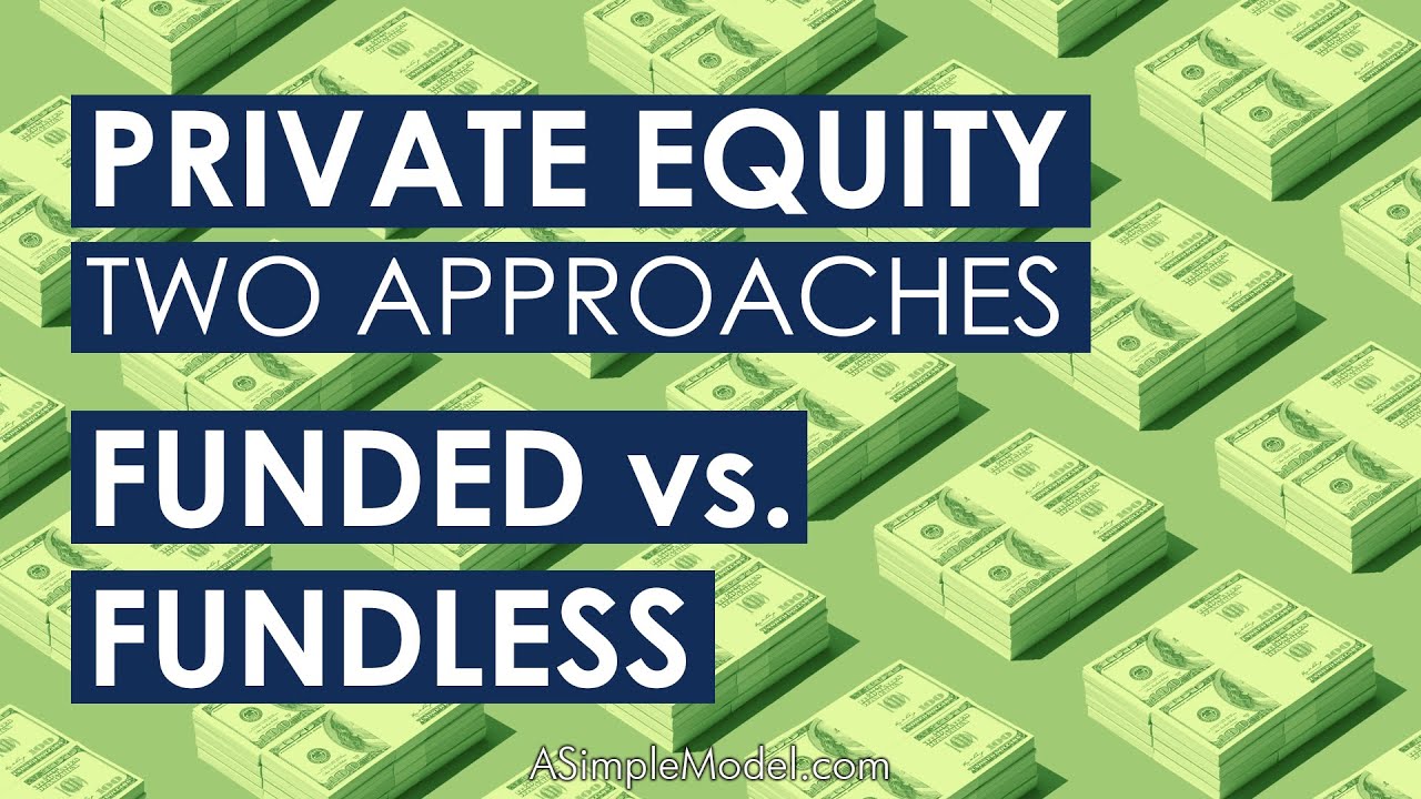 Fundless Sponsor vs Private Equity Fund