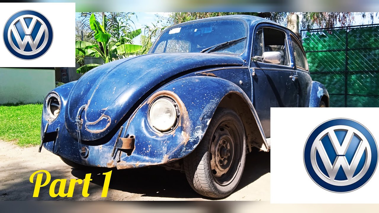 Restauración Volkswagen Vocho (Parte 1)