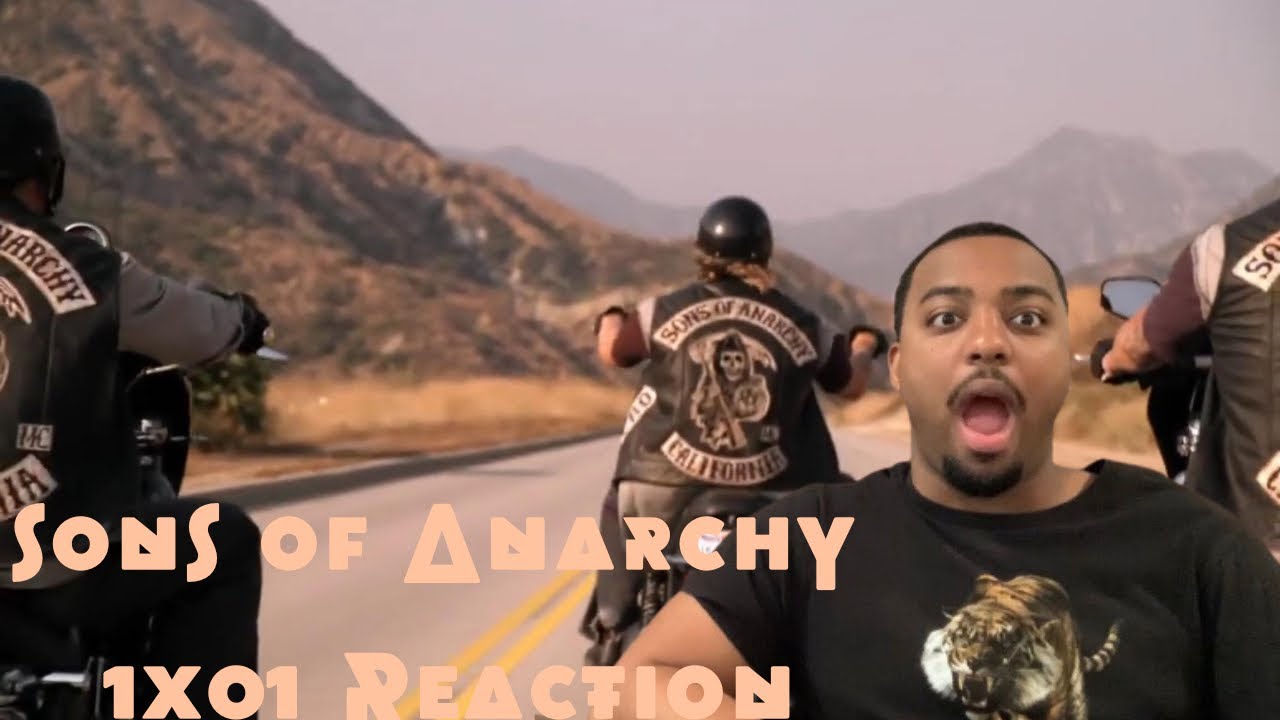 Sons of Anarchy 1x01 &ldquo;Pilot&rdquo; REACTION